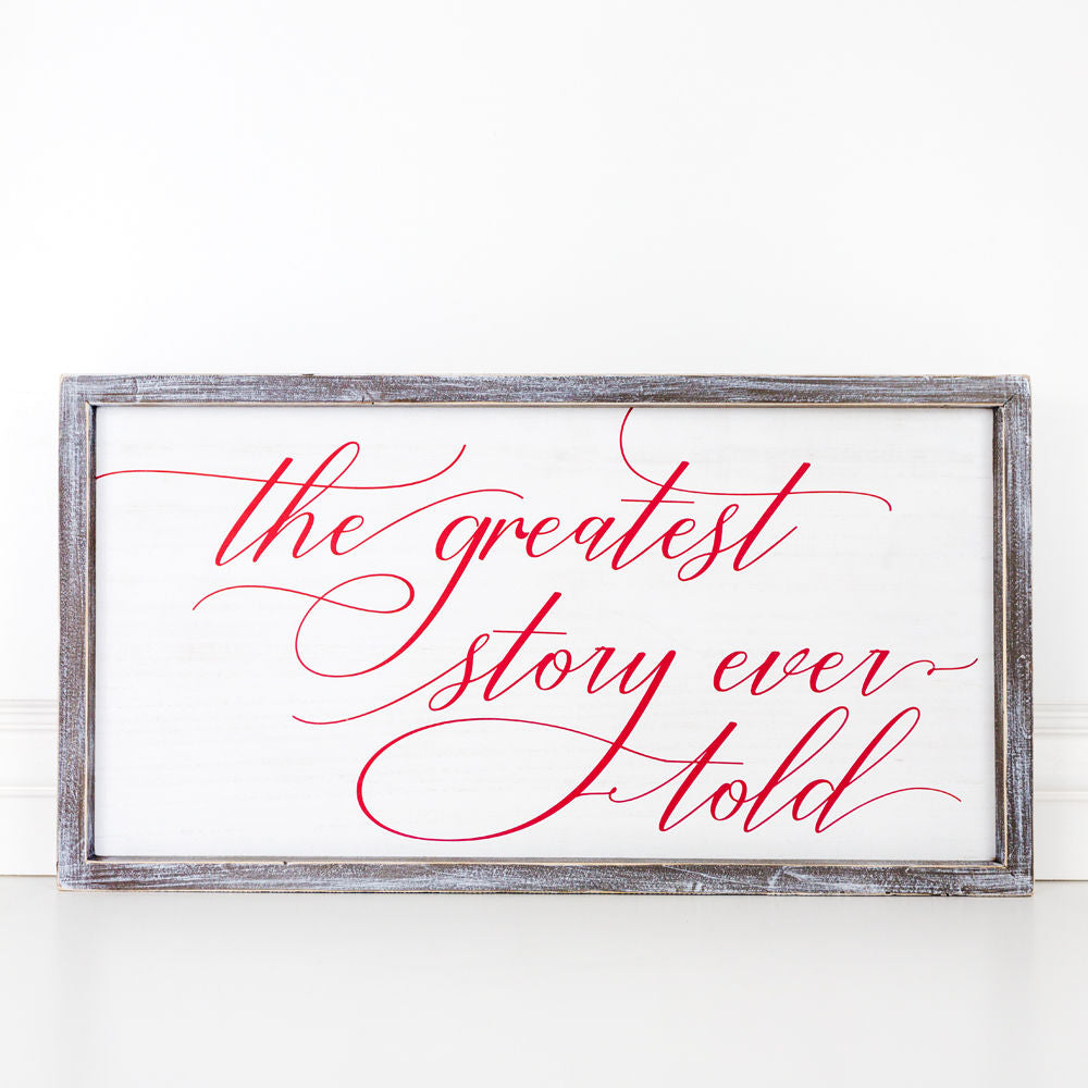 Wood Framed Sign | Reversible | Greatest Story Ever Told