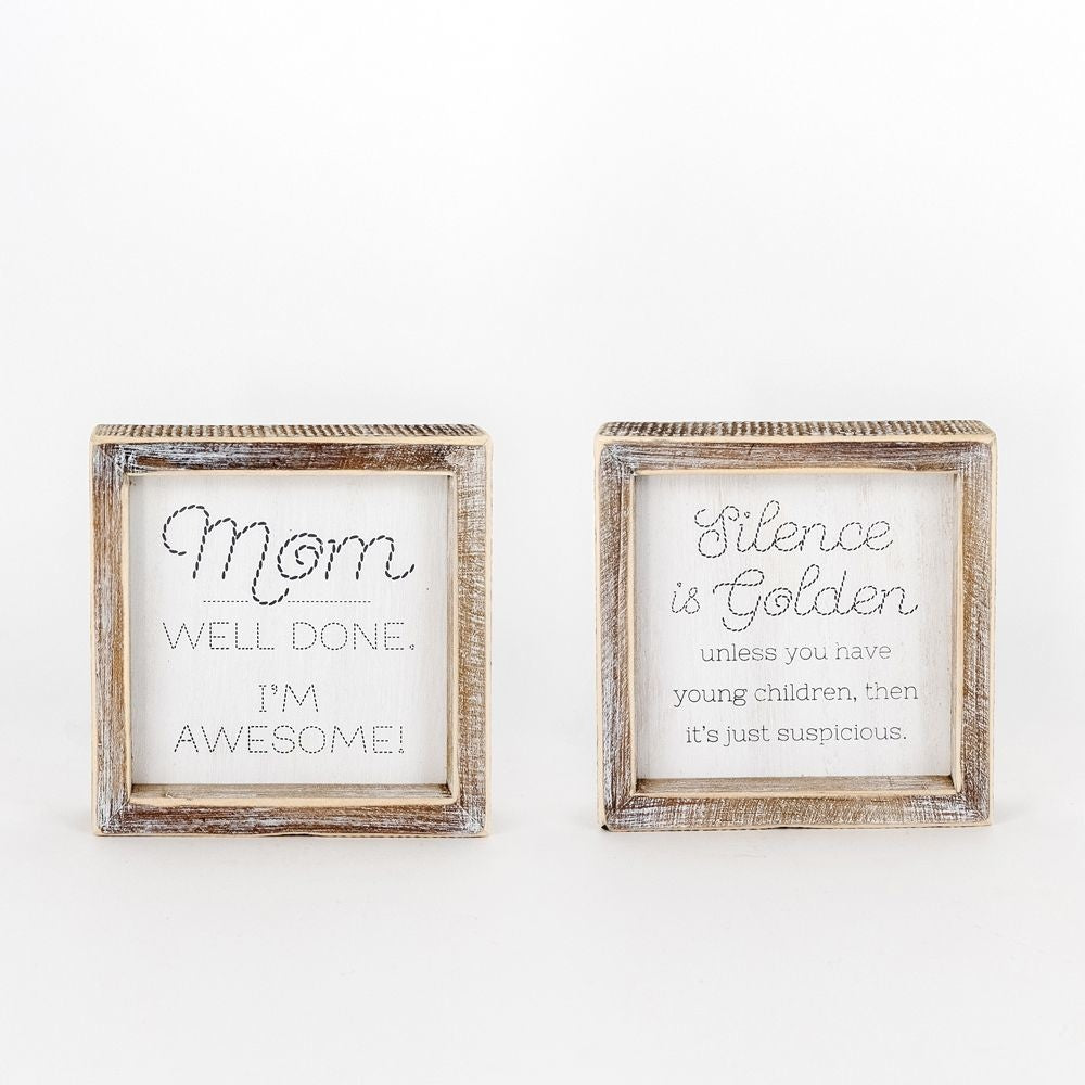 Wood Framed Sign | Reversible | Silence/Mom