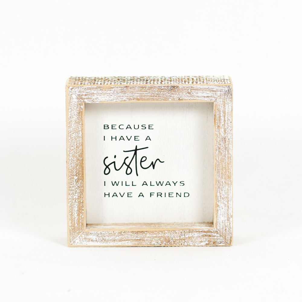 Wood Framed Sign | Sister/Friend